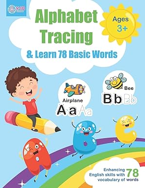 alphabet tracing and learn 78 basic words workbook for pre k and kindergarten ages 3 5 years old to practice