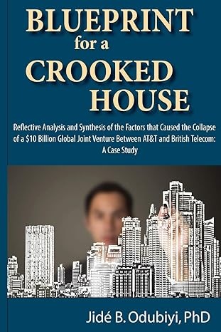 blueprint for a crooked house reflective analysis and synthesis of the factors that caused the collapse of a