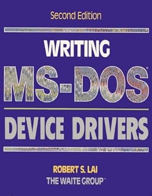 writing ms dos device drivers 1st edition robert s lai 0201608375, 978-0201608373