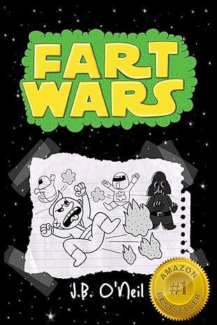 fart wars may the farts be with you 1st edition j b o\\\\\\\'neil 1484983696, 978-1484983690