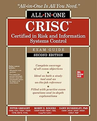 crisc certified in risk and information systems control all in one exam guide 1st edition peter h gregory