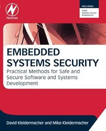 embedded systems security practical methods for safe and secure software and systems development 1st edition
