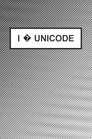 i unicode funny developer notebook code workbook with humorous cover blank lined 6x9 with 120 pages 1st