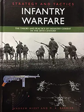 strategy and tactics infantry warfare 1st edition andrew wiest ,m k barbier 1897884915, 978-1897884911