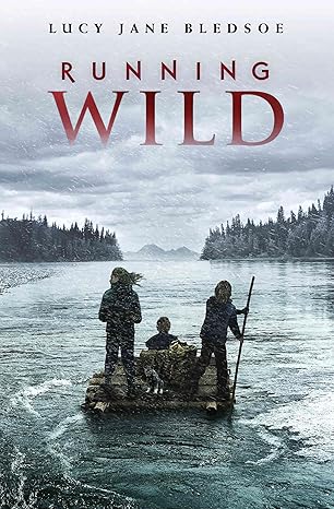 running wild 1st edition lucy jane bledsoe 0823447499, 978-0823447497