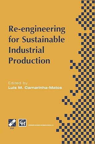 re engineering for sustainable industrial production proceedings of the oe/ifip/ieee international conference