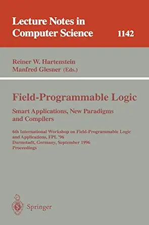 field programmable logic smart applications new paradigms and compilers 6th international workshop on field