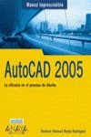 autocad 2005 1st edition antonio manuel reyes 8441517584, 978-8441517585
