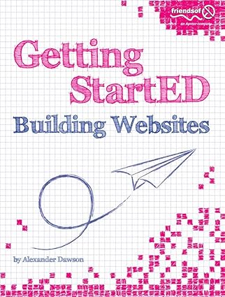 getting started building websites 1st edition alexander dawson 1430225173, 978-1430225171