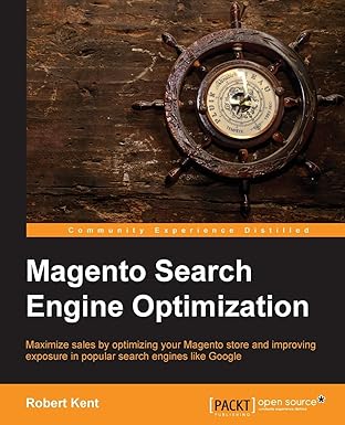 magento search engine optimization 1st edition robert kent 1783288574, 978-1783288571