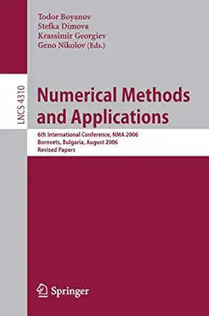 numerical methods and applications 6th international conference nma 2006 borovets bulgaria august 20 24 2006