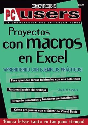 ms excel proyectos con macros compumagazine soluciones en espanol / spanish 1st edition claudio sanchez ,mp