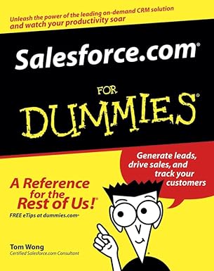 salesforce com for dummies 1st edition thomas wong 0764579215, 978-0764579219