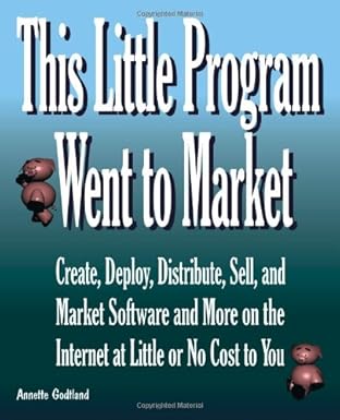 this little program went to market create deploy distribute market and sell software and more on the internet