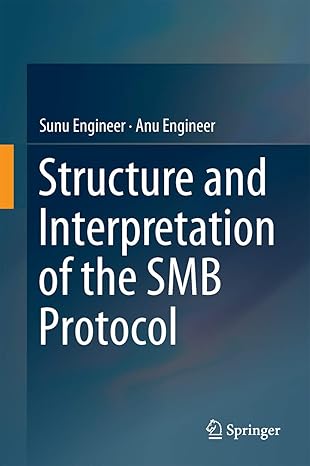 the structure and interpretation of the smb protocol 1st edition sunu engineer ,anu engineer 9811078041,