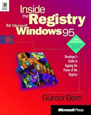 inside the registry for microsoft windows 95 developers guide to tapping the power of the registry 1st