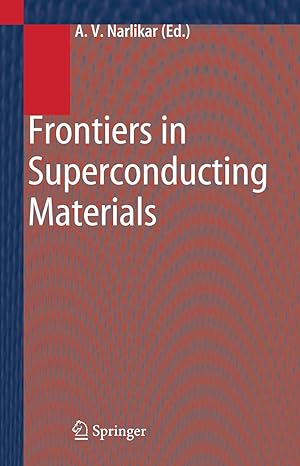 frontiers in superconducting materials 1st edition anant v narlikar 3540245138, 978-3540245131