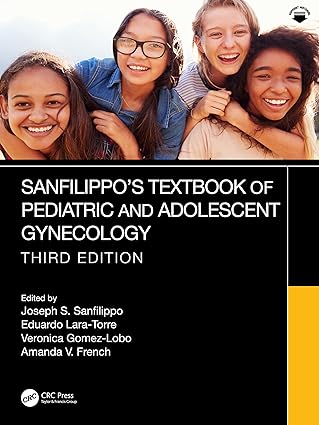 sanfilippos textbook of pediatric and adolescent gynecology 1st edition joseph s sanfillippo ,eduardo lara