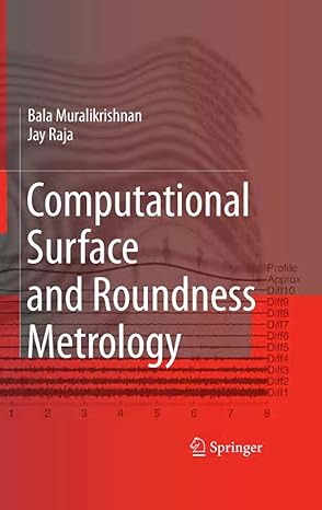 computational surface and roundness metrology 1st edition balasubramanian muralikrishnan ,jayaraman raja