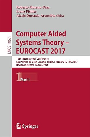 computer aided systems theory a eurocast 2017 16th international conference las palmas de gran canaria spain