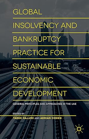 global insolvency and bankruptcy practice for sustainable economic development general principles and