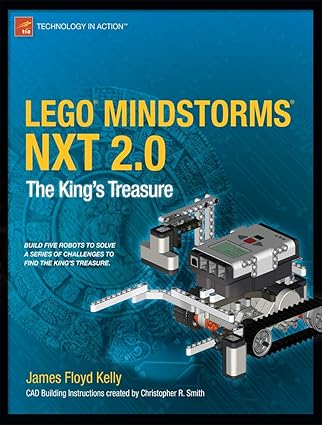 lego mindstorms nxt 2 0 the kings treasure 1st edition james floyd kelly ,christopher smith 1430224916,