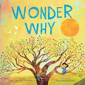 wonder why 1st edition lisa varchol perron ,nik henderson 0063310422, 978-0063310421