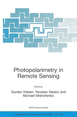 photopolarimetry in remote sensing proceedings of the nato advanced study institute held in yalta ukraine 20