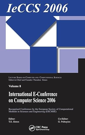 international e conference of computer science 2006 additional papers from icnaam 2006 and iccmse 2006 1st