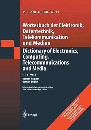 wa rterbuch der elektronik datentechnik telekommunikation und medien teil 1 deutsch englisch 1st edition