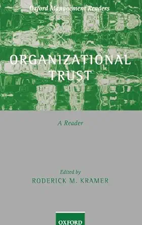 organizational trust a reader 1st edition roderick m kramer 0199288496, 978-0199288496