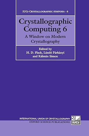 crystallographic computing 6 a window on modern crystallography 1st edition h d flack ,l pa rka nyi ,k simon