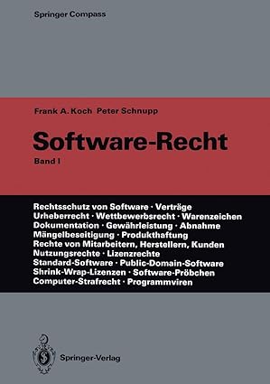 software recht band 1 1st edition frank a a koch ,peter schnupp 3642756433, 978-3642756436