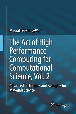 the art of high performance computing for computational science vol 2 advanced techniques and examples for