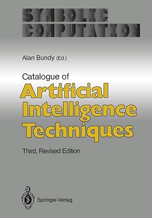 catalogue of artificial intelligence techniques 1st edition alan smaill ,alan bundy 3540529594, 978-3540529590