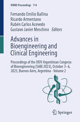 advances in bioengineering and clinical engineering proceedings of the xxiv argentinian congress of