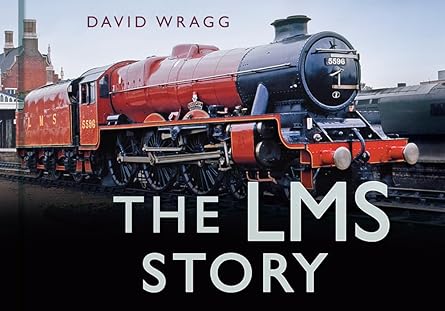 the lms story 1st edition david wragg 0752488058, 978-0752488059