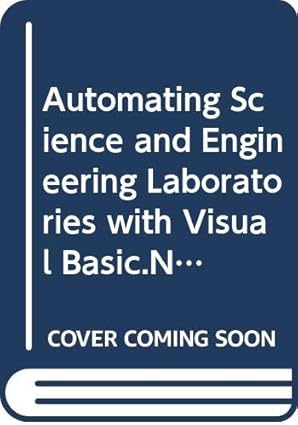 automating science and engineering laboratories with visual basic net 1st edition mark f russo ,steven l