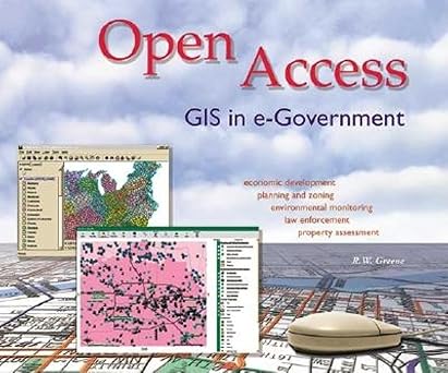 open access gis in e government 1st edition r w greene 1879102870, 978-1879102873