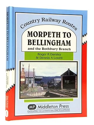 morpeth to bellingham 1st edition roger darsley 1908174870, 978-1908174871