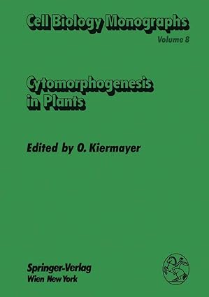 cytomorphogenesis in plants 1st edition oswald kiermayer 3709186048, 978-3709186046