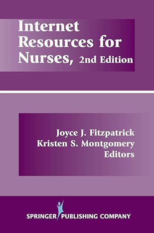 internet resources for nurses 1st edition joyce j fitzpatrick 0826117856, 978-0826117854