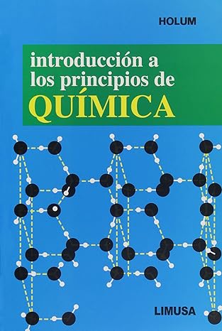 introduccion a los principios de quimica/ introduction to basic chemistry 1st edition john r holum
