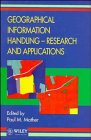 geographical information handling research and applications 1st edition paul m mather 0471940607,