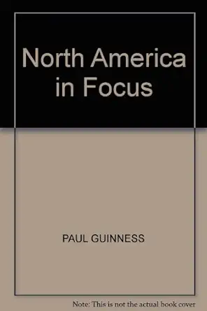 north america in focus 1st edition paul guinness 034040728x, 978-0340407288