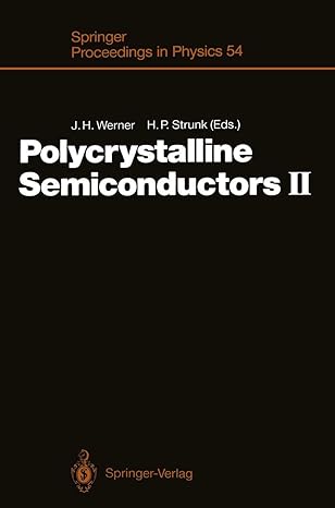 polycrystalline semiconductors ii proceedings of the second international conference schwa bisch hall fed rep