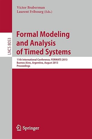 formal modeling and analysis of timed systems 11th international conference formats 2013 buenos aires