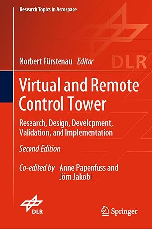 virtual and remote control tower research design development validation and implementation 1st edition