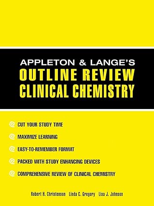appleton and langes outline review clinical chemistry 1st edition robert christenson ,linda gregory ,lisa