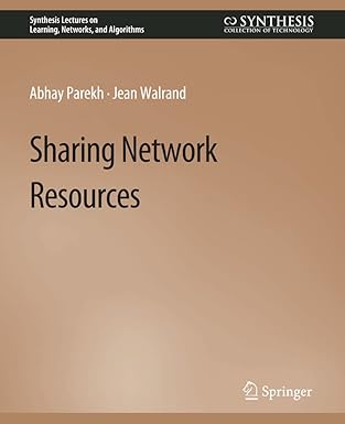 sharing network resources 1st edition abhey parekh ,jean walrand 3031792653, 978-3031792656